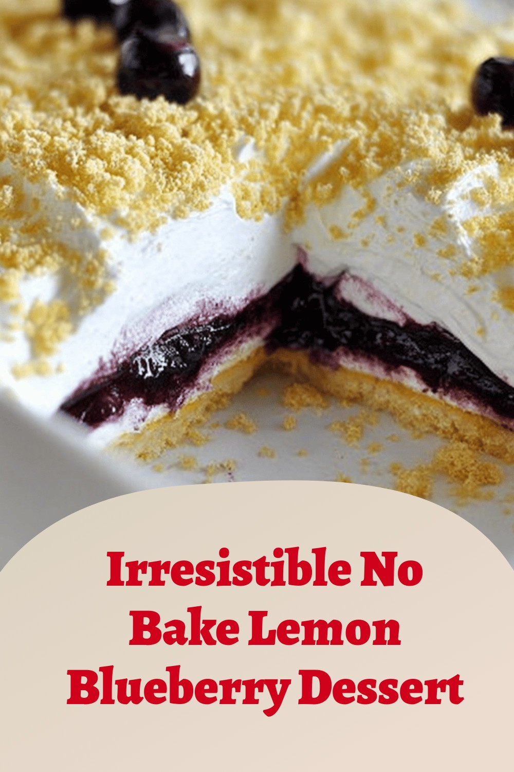 Irresistible No Bake Lemon Blueberry Dessert