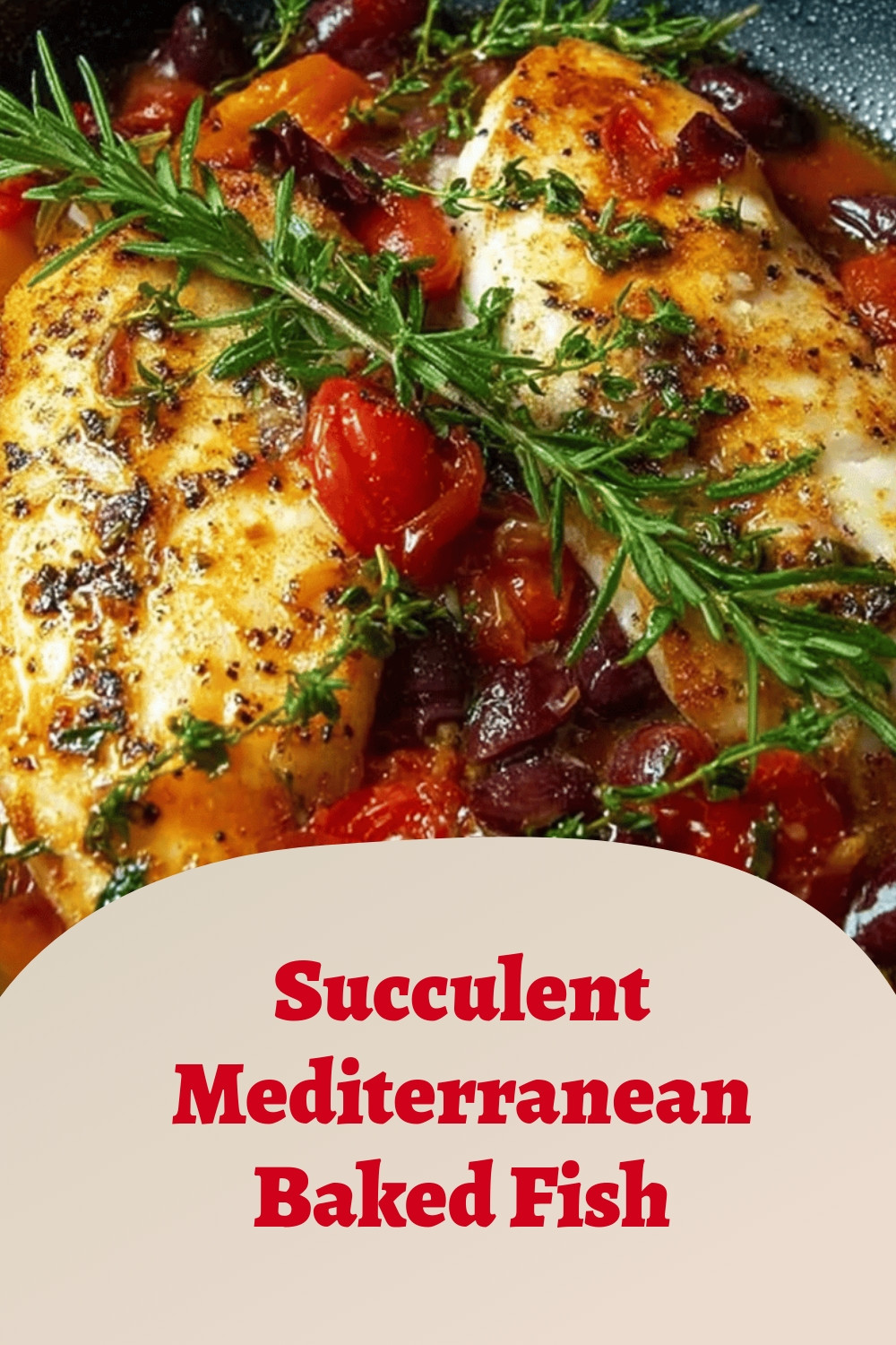 Succulent Mediterranean Baked Fish
