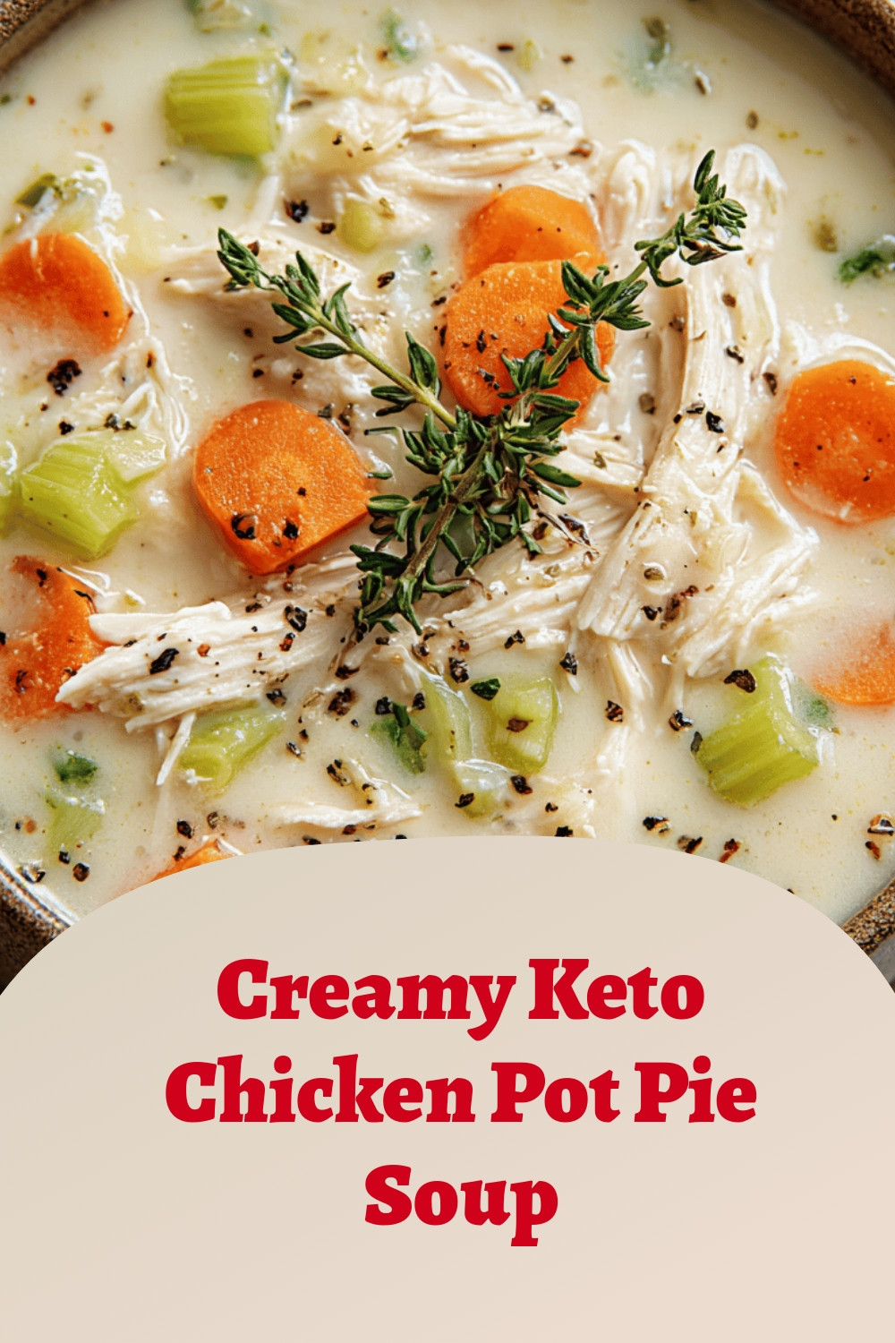 Creamy Keto Chicken Pot Pie Soup