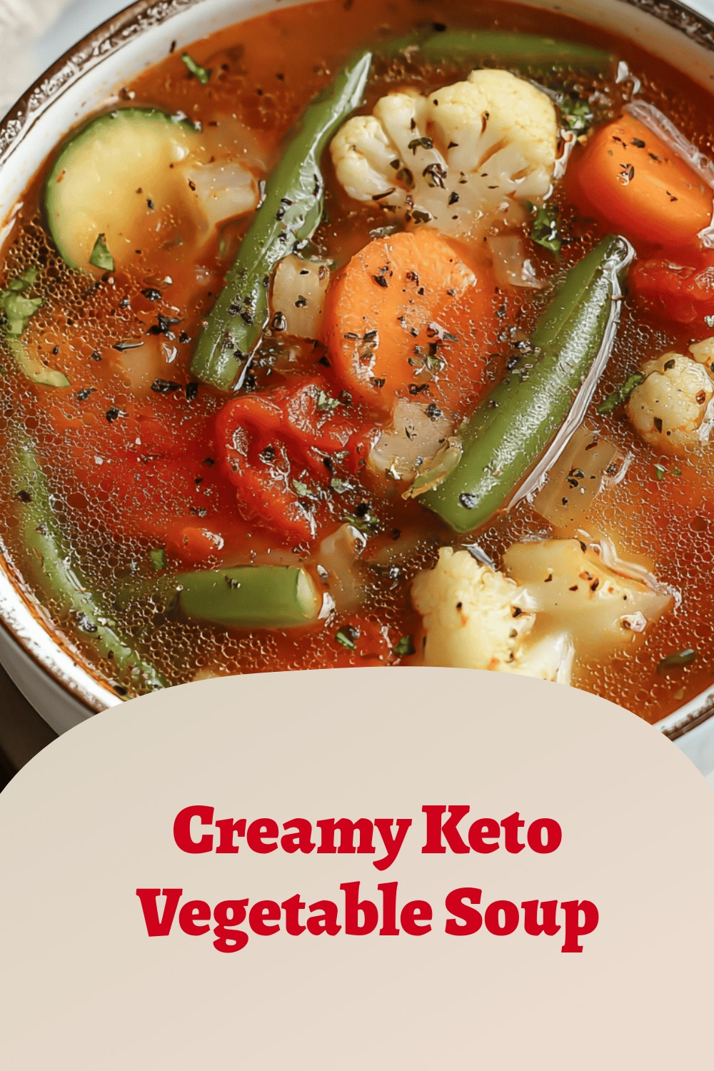 Creamy Keto Vegetable Soup